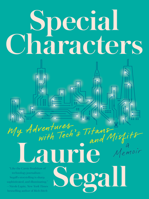 Title details for Special Characters by Laurie Segall - Available